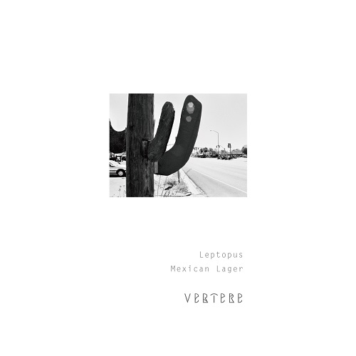 バテレ / レプトプス (Mexican Lager) 500ml缶 [VERTERE / Leptops #2]