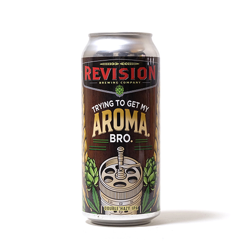 リヴィジョン / トライング・トゥ・ゲット・マイ・アロマ、ブロ (NE Style Hazy 2X IPA) 473ml缶 [Revision / Trying To Get My Aroma, Bro]