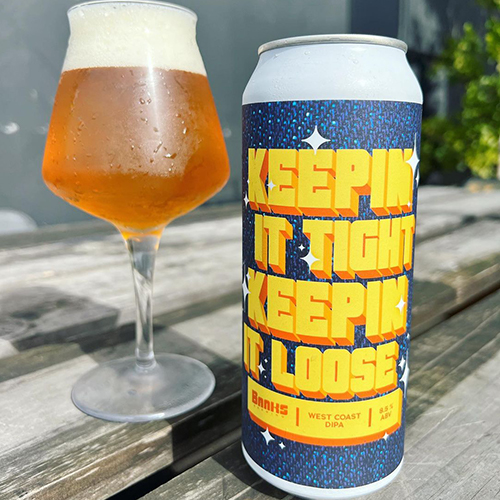 バンクスブルーイング / キーピン イット タイト キーピン イット ルーズ (West Coast Double IPA) 500ml缶 [Banks Brewing / Keepin It Tight Keepin It Loose]