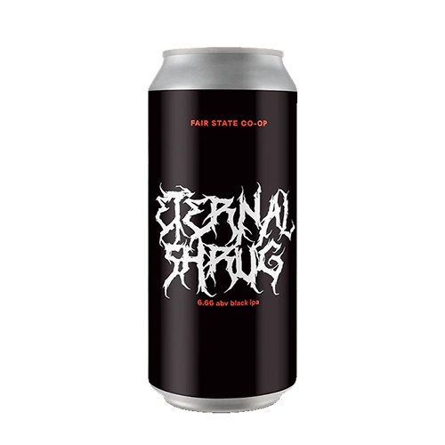 フェアステイト / エターナルシュラグ (Black IPA) 473ml缶 [Fair State / Eternal Shrug]